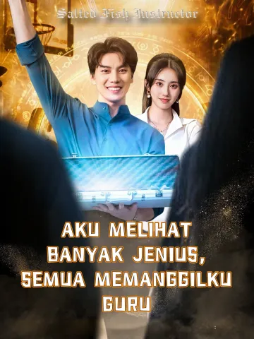 AKU MELIHAT BANYAK JENIUS, SEMUA MEMANGGILKU GURU